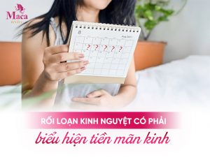 Rối loạn kinh nguyệt có phải dấu hiệu của tiền mãn kinh